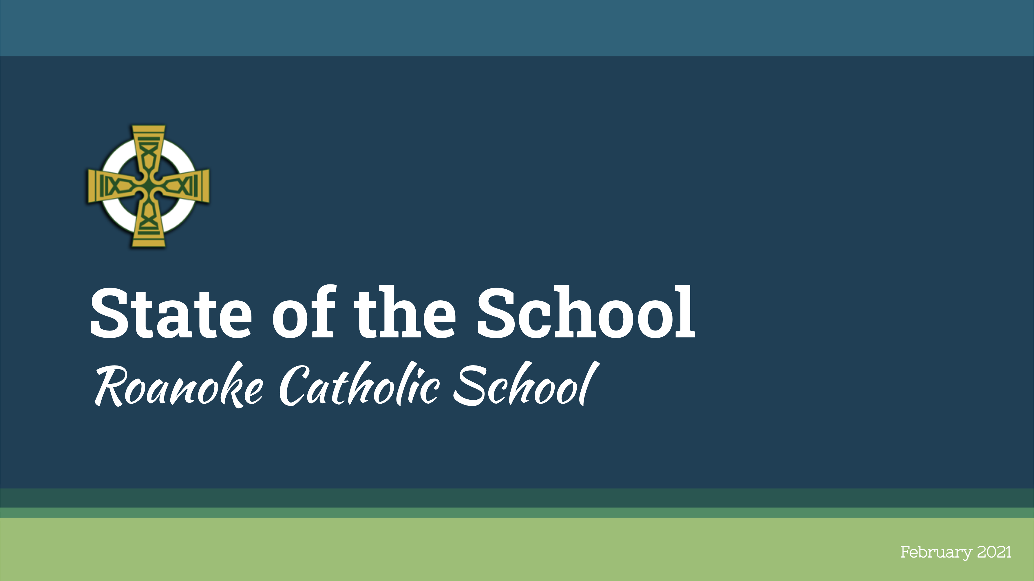 State of the School Address – February 2, 2021